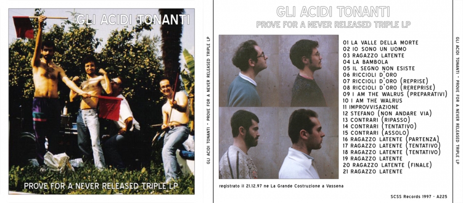 a225 gli acidi tonanti: prove for a never released triple lp 1997